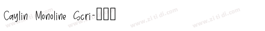 Caylin Monoline Scri字体转换 Caylin Monoline Scri字体转换
